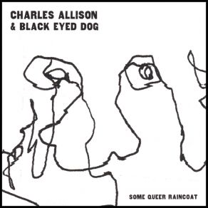 Download track The Worst Kind Of Anodyne Charles Allison