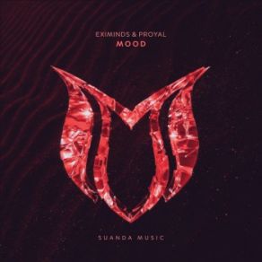 Download track Mood (Extended Mix) Eximinds, Proyal