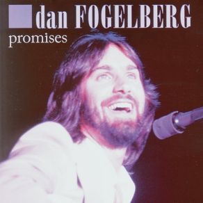 Download track Part Of The Plan Dan Fogelberg