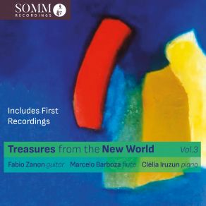 Download track Chronicles Of Discovery: Second Chronicle: II. In Search Of Gold Fabio Zanon, Clelia Iruzun, Marcelo Barboza