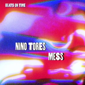 Download track Mess Nino-Tores