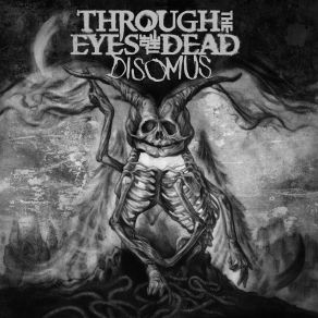 Download track Vortices In The Stygian Maelstrom Through The Eyes Of The Dead