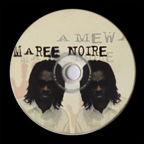 Download track Kirssiyou Maree Noire