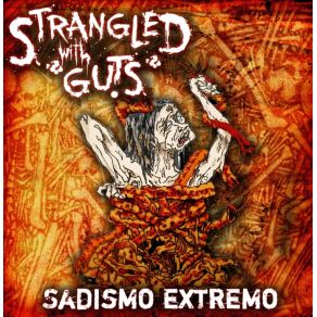 Download track Intro Strangled With Guts