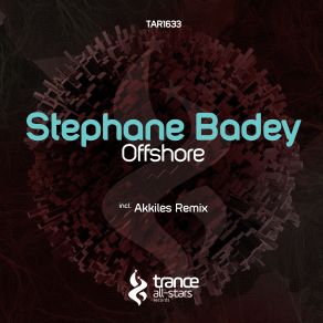 Download track Offshore (Akkiles Remix) Stephane Badey