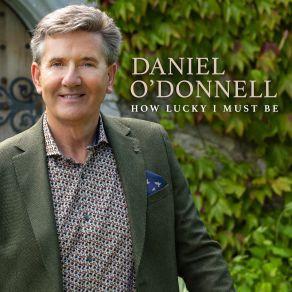 Download track Only God Knows How Much I Love You Daniel O'Donnell