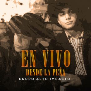 Download track Ausencia Eterna (En Vivo) Grupo Alto Impacto