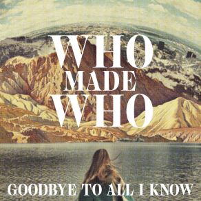 Download track Goodbye To All I'know (Marvin And Guy Cosmica Remix) WhomadewhoMarvin