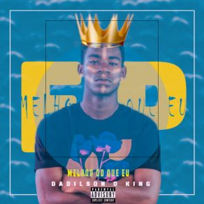 Download track Não Me Leva A Mal Dadilson KingFofAile On The Beat