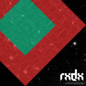 Download track Interplanetary Dust RXDX