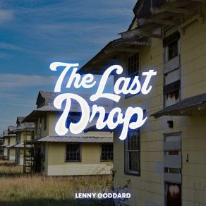 Download track Sad Days Whiskey Nights Lenny Goddard