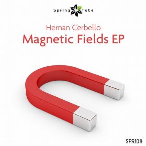 Download track Magnetic Fields (Original Mix) Hernan Cerbello