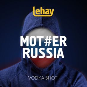 Download track Vodka Shot (L's Instrumental Version Mix) Mother Russia