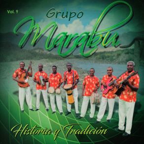 Download track Nuestra Historia Grupo Marabu