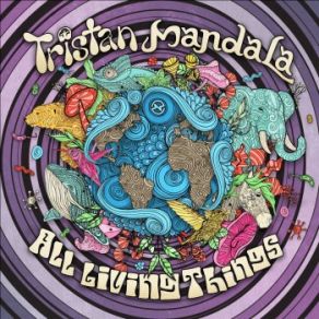 Download track All Living Things Mandala, Tristan