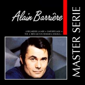 Download track Rien Qu'un Homme Alain Barriere