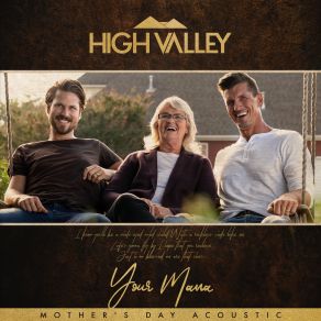 Download track Your Mama (Mother's Day Acoustic) High Valley