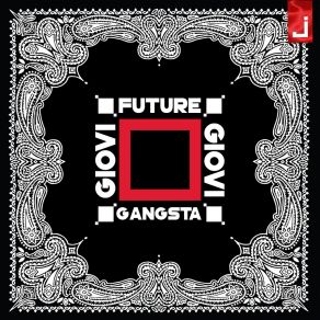 Download track Future Gangsta (Original Mix) Giovi