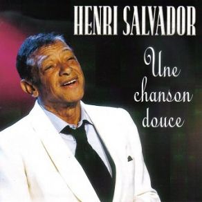 Download track Vas-Y Mollo Henri Salvador