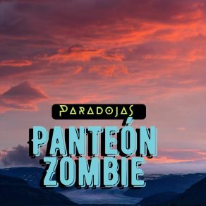 Download track Mal Augurio PANTEON ZOMBIE