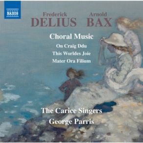 Download track To Be Sung Of A Summer Night On The Water, RT IV No. 2 II. - George Parris, Carice Singers