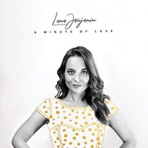 Download track A Minute Of Love Lana Janjanin