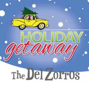 Download track Santa's Coming Tonight The Del Zorros