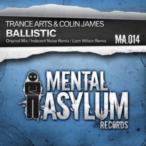 Download track Ballistic (Original Mix) Colin James, Trance Arts