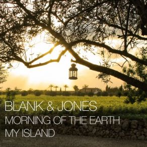 Download track Morning Of The Earth (Stardelay Mix) Blank & Jones