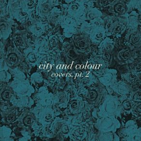 Download track How Come Your Arms Are Not Around Me City And Colour