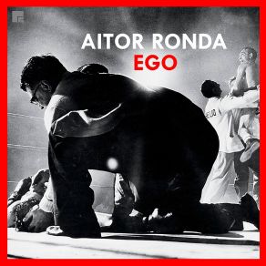 Download track Ego (Afterhours Ed Is Dead Remix) Aitor Ronda