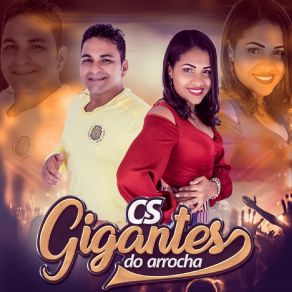 Download track Mulher Maravilha Gigantes Do Arrocha