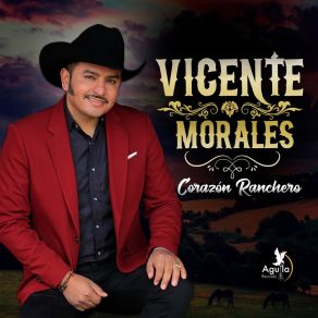 Download track Corazon Ranchero Vicente Morales