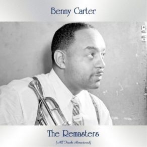 Download track I'm Coming Virginia (Remastered) The Benny Carter