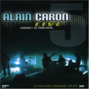 Download track Turkey Loose On The Kit Alain Caron