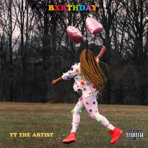 Download track Yo Bxrthday TT The Artist