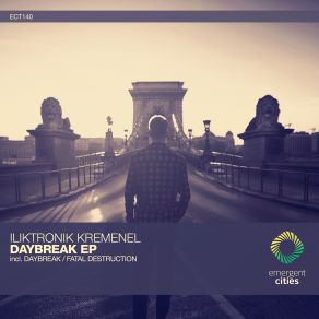 Download track Daybreak (Original Mix) Iliktronik Kremenel