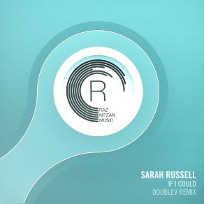 Download track If I Could (DoubleV Remix) Sarah Russell