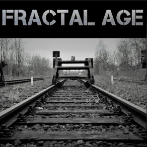 Download track Modern World Fractal Age