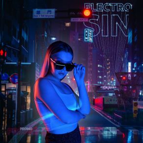 Download track Promo (Сensored Version) Electro SIN