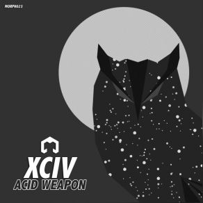 Download track Acid Weapon (Original Mix) Xciv