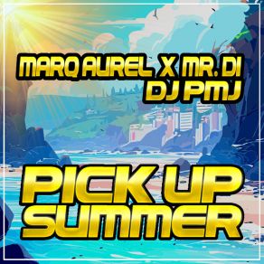 Download track Pick Up Summer (Italo Dance Mix) Mr. Di