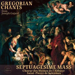 Download track Septuagesime Mass - Offertoire. Bonumest In Mode VIII (Remastered 2022, Version 1960) Dom Joseph Gajard, Choeur Des Moines De L'abbaye Saint-Pierre De Solesmes