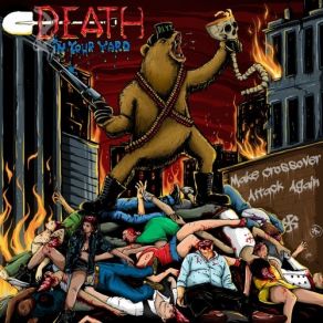 Download track Crossover Thrash Attack Death In Your Yard