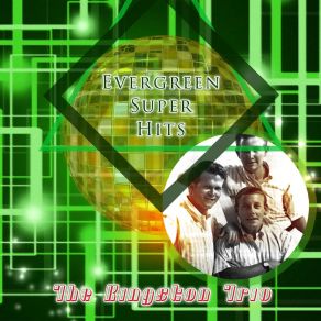 Download track Santo Anna The Kingston Trio