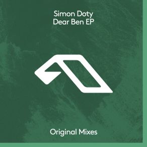 Download track Dear Ben (Extended Mix) Simon DotyOliver Wickham