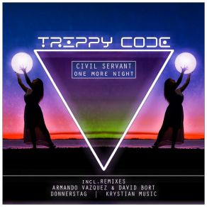 Download track One More Night (David Bort & Armando Vazquez Remix) Civil ServantArmando Vazquez, David Bort