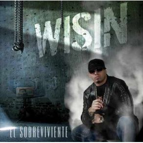 Download track El Regreso Del Sobreviviente Wisin