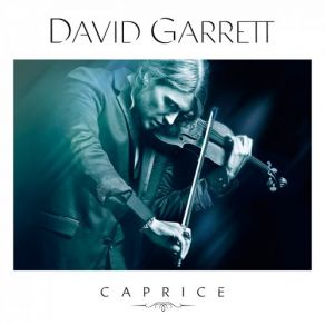 Download track Devil's Trill Sonata - Larghetto Affettuoso David Garrett