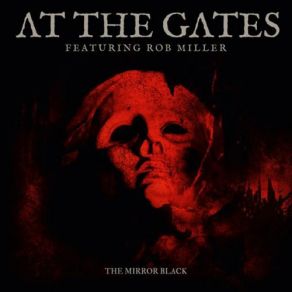 Download track The Mirror Black At The Gates, Rob Miller